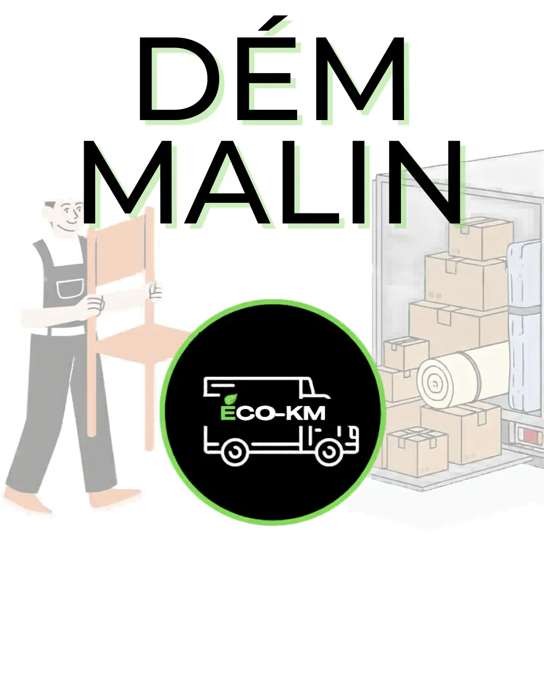 déménagement participatif Montélimar dém malin Éco KM aide chargement déchargement